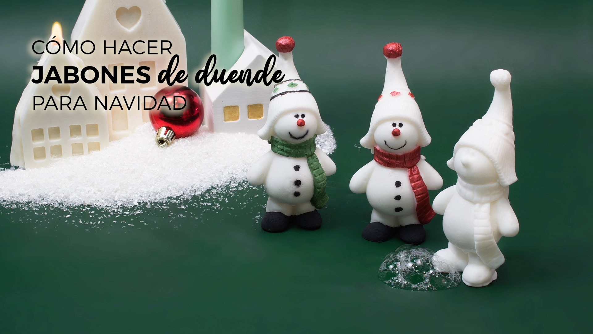 Como hacer jabones de duende para Navidad